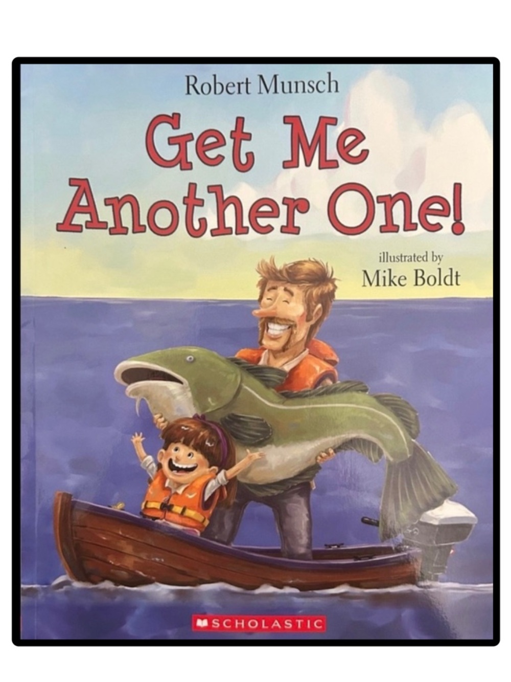 BUNDLE & SAVE🎉 Get Me Another One!' by Robert Munsch Softcover Book